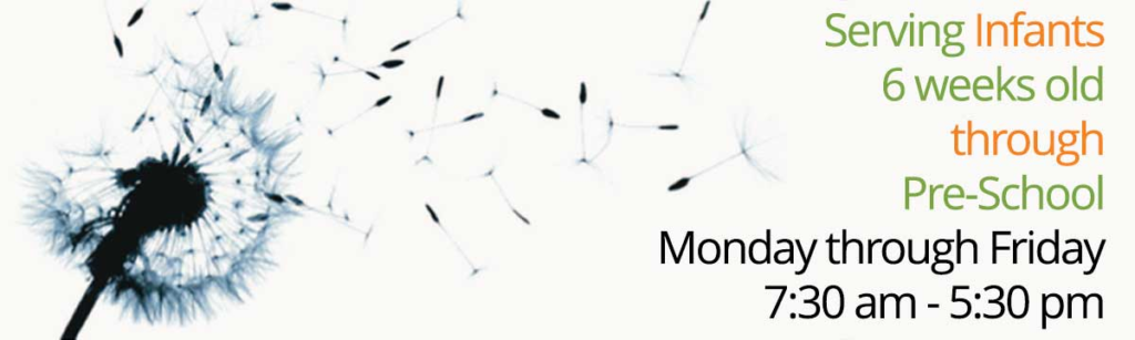 Serving Infants 6 weeks old through Pre-School